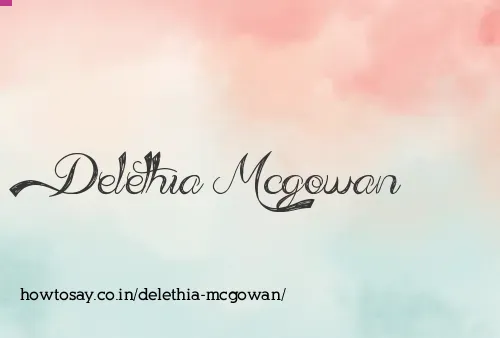 Delethia Mcgowan