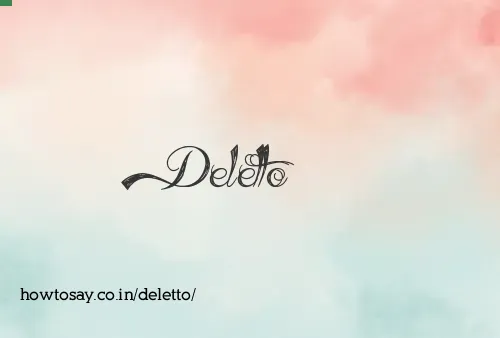 Deletto
