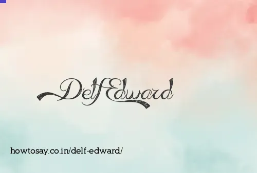 Delf Edward