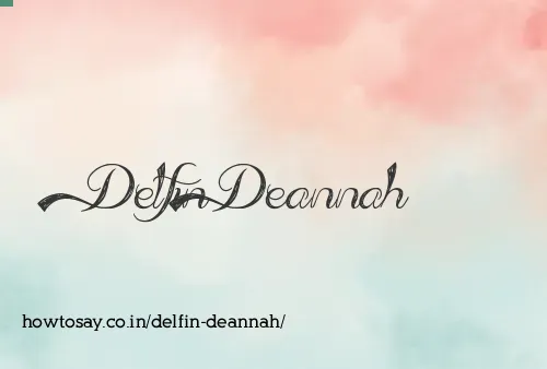 Delfin Deannah