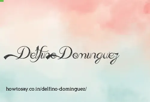 Delfino Dominguez
