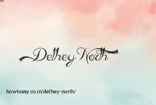 Delhey North