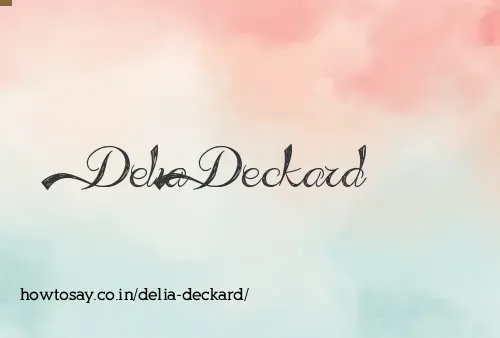 Delia Deckard