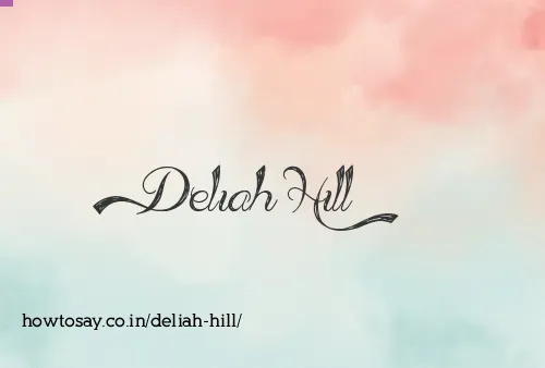 Deliah Hill