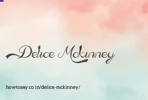 Delice Mckinney