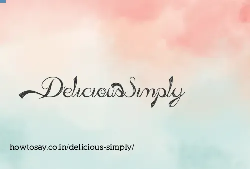 Delicious Simply