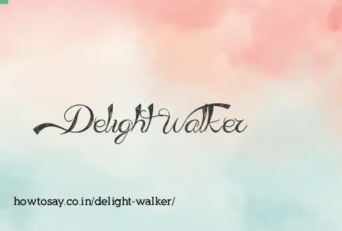 Delight Walker