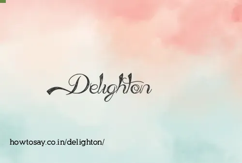 Delighton