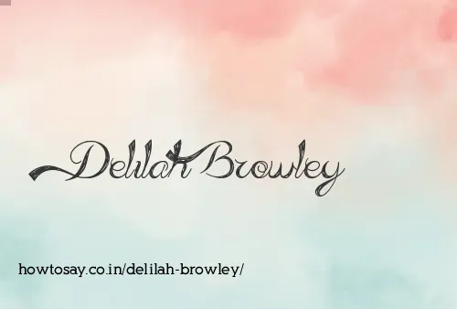 Delilah Browley
