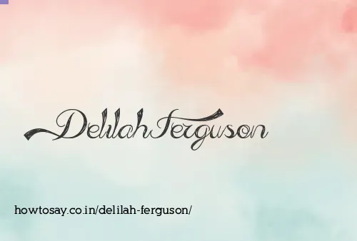 Delilah Ferguson