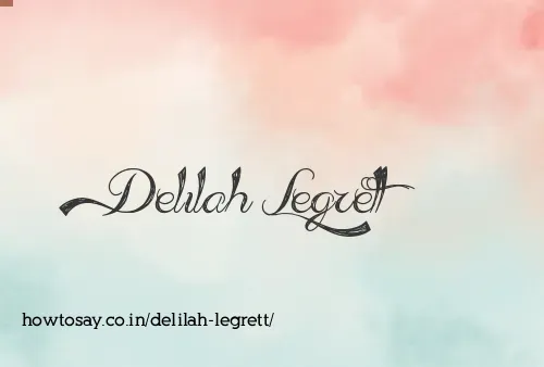 Delilah Legrett