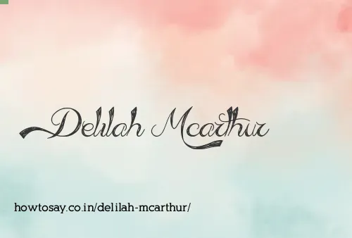 Delilah Mcarthur