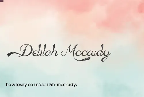 Delilah Mccrudy