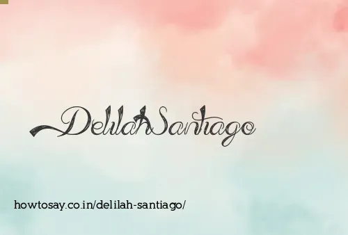 Delilah Santiago