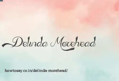 Delinda Morehead