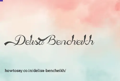 Delisa Bencheikh