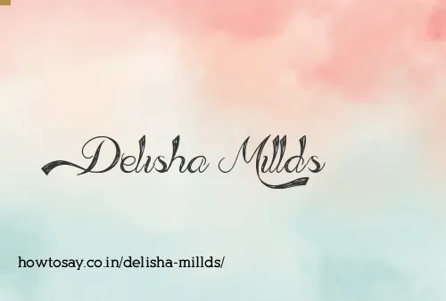 Delisha Millds
