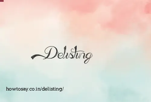 Delisting