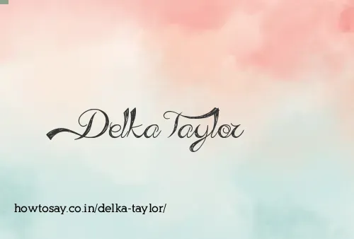 Delka Taylor