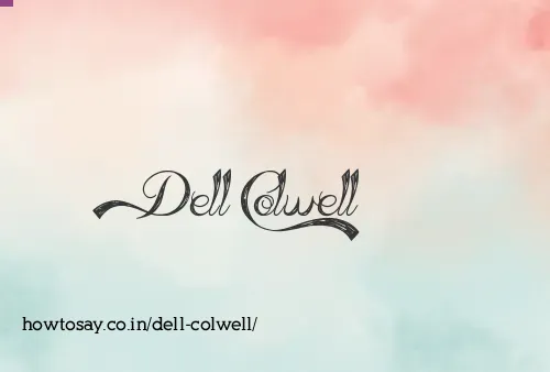 Dell Colwell