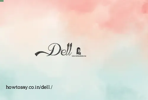 Dell.