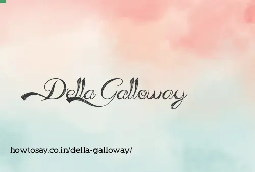 Della Galloway