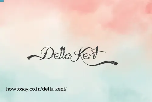 Della Kent