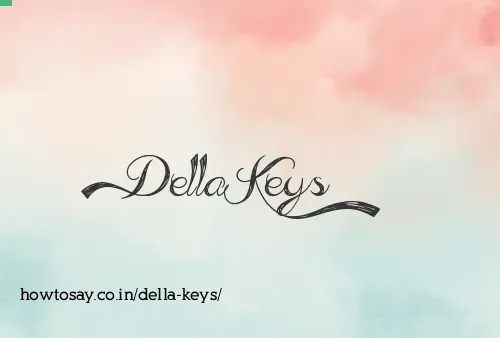 Della Keys