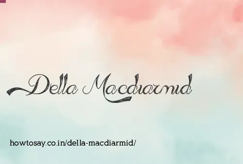 Della Macdiarmid