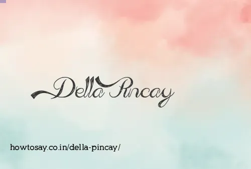 Della Pincay