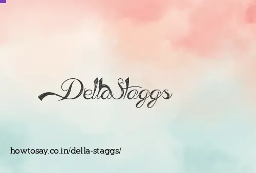 Della Staggs