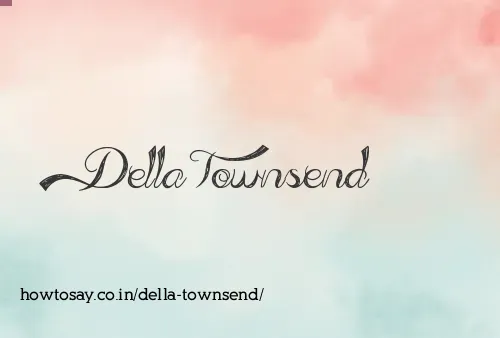 Della Townsend