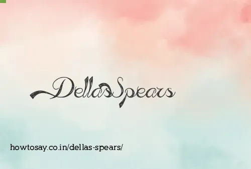 Dellas Spears