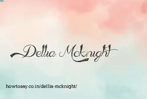 Dellia Mcknight
