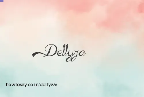 Dellyza
