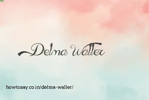 Delma Waller
