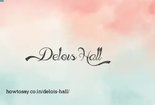 Delois Hall