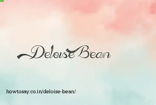Deloise Bean