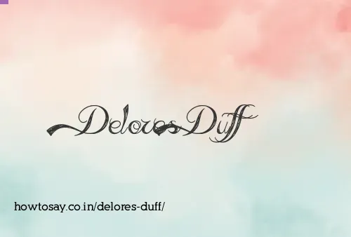 Delores Duff