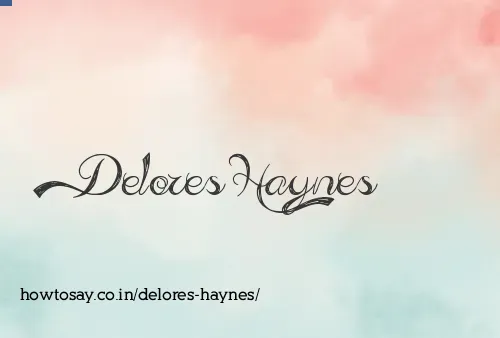 Delores Haynes