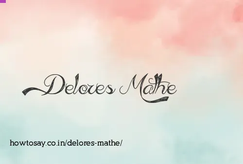 Delores Mathe