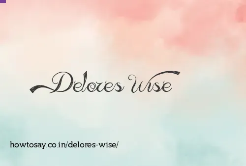 Delores Wise