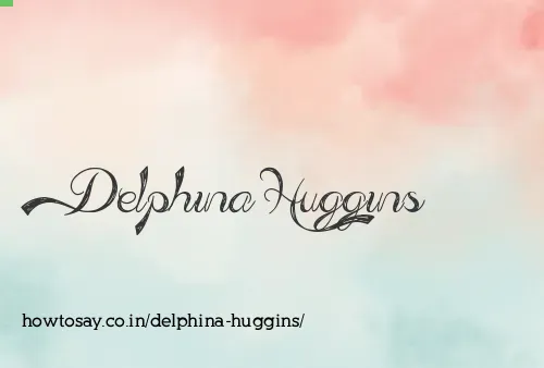 Delphina Huggins