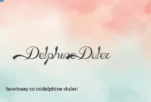 Delphine Duler