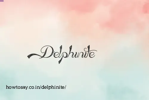 Delphinite