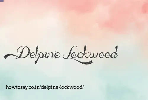 Delpine Lockwood