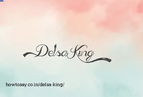Delsa King