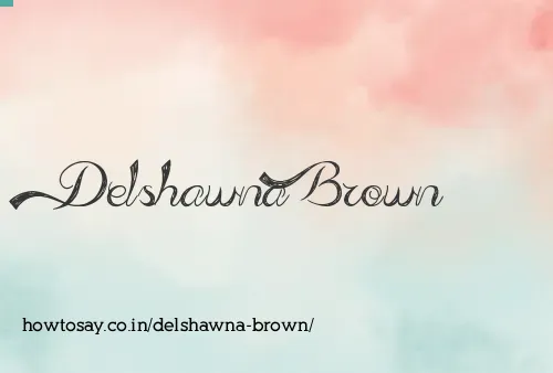 Delshawna Brown