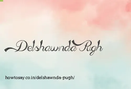 Delshawnda Pugh