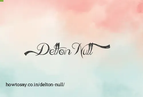 Delton Null